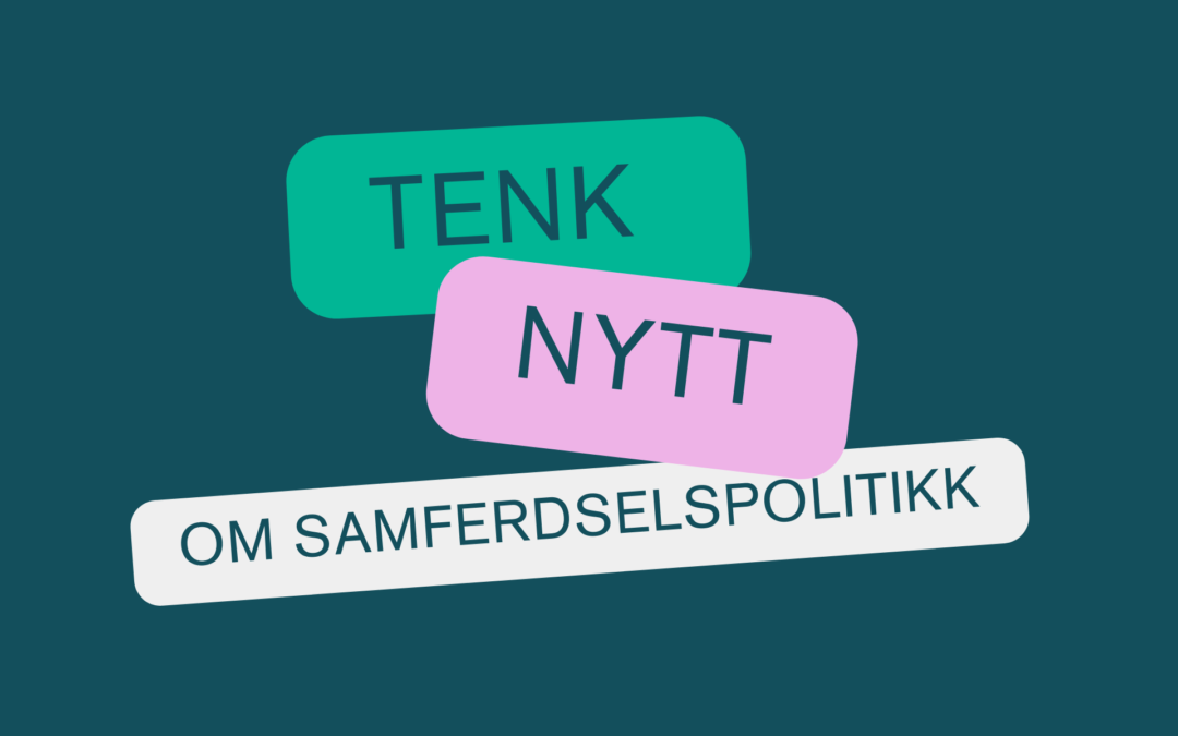 Nettmøte: om samferdselspolitikk